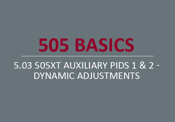 505XT Auxiliary PIDs 1 & 2 - Dynamic Adjustments 