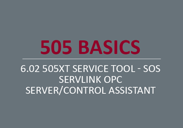 505XT Service Tool - SOS Servlink OPC Server/Control Assistant 