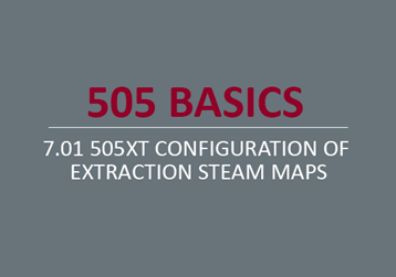 505XT Configuration of Extraction Steam Maps